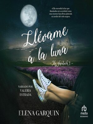 cover image of Llévame a la luna